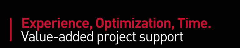 Experience, Optimization, Time. Value Added Project Support